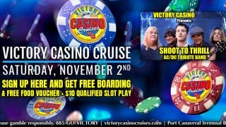 November 2nd Victory Casino Cruise